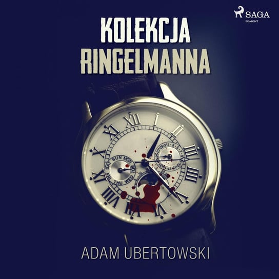 Kolekcja Ringelmanna Ubertowski Adam