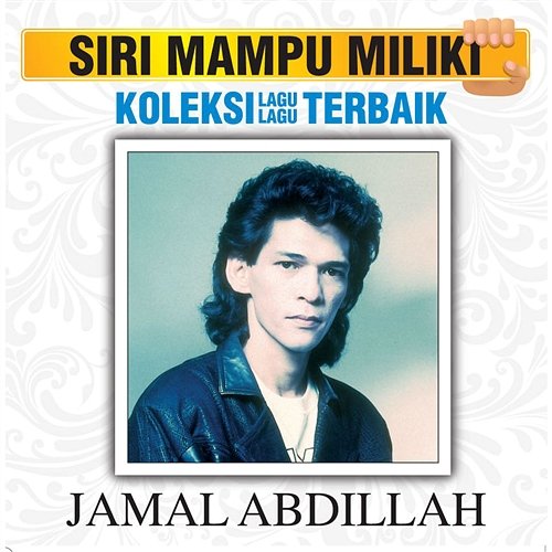 Koleksi Lagu Lagu Terbaik Jamal Abdillah