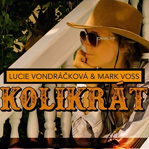 Kolikrát Lucie Vondráčková & Mark Voss