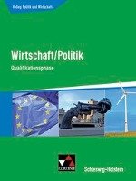 Kolleg Politik und Wirtschaft Qualifikationsphase Schleswig-Holstein Benzmann Stephan, Kruger Melanie, Muhlenfels Friederike