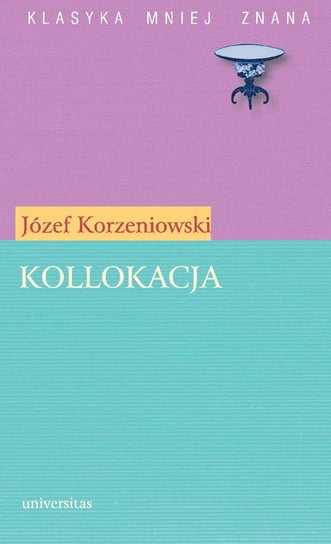 Kollokacja Korzeniowski Józef