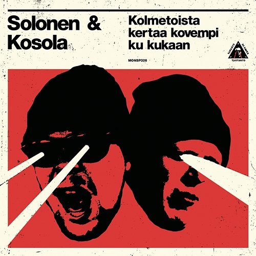 Kolmetoista kertaa kovempi ku kukaan Solonen & Kosola