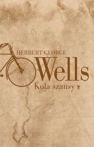 Koło szansy Wells Herbert George