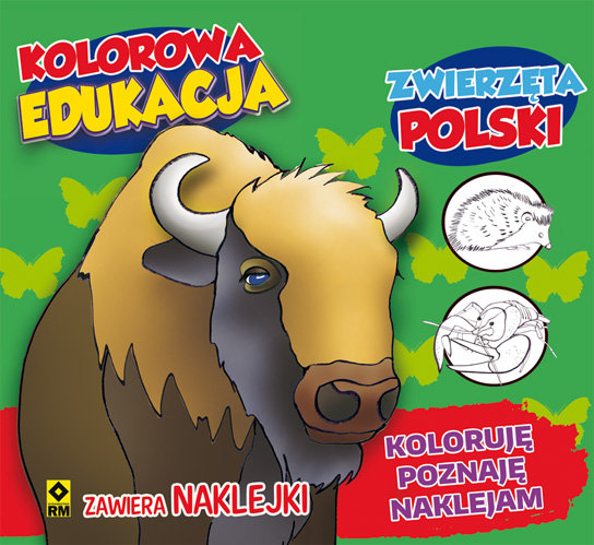 Kolorowa edukacja. Zwierzęta Polski Jędrzejewska-Szmek Krystyna