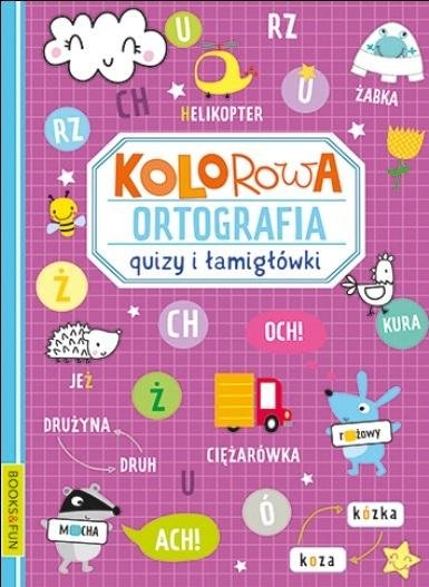 Kolorowa Ortografia. Quizy I Łamigłówki Books And Fun.. Books And Fun