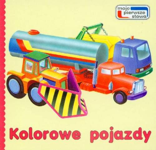 Kolorowe pojazdy Kłapyta Andrzej