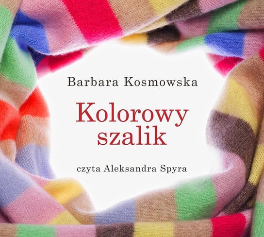 Kolorowy szalik Kosmowska Barbara