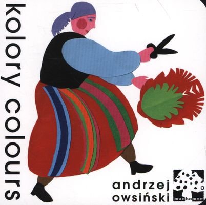 Kolory. Colours Owsiński Andrzej