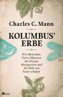 Kolumbus' Erbe Mann Charles C.