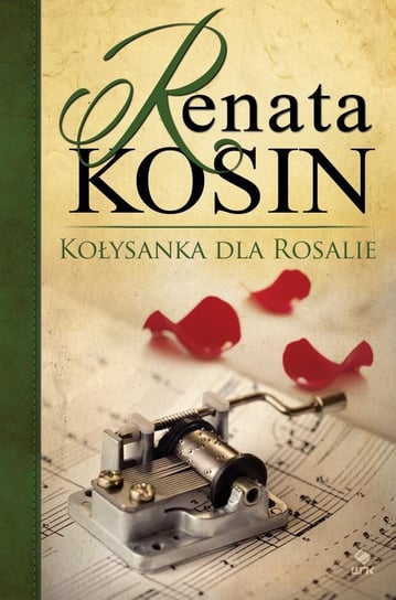 Kołysanka dla Rosalie Kosin Renata