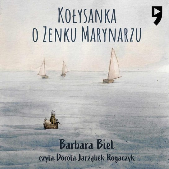 Kołysanka o Zenku Marynarzu Barbara Biel