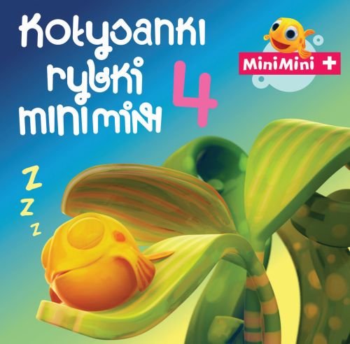 Kołysanki rybki Mini Mini. Volume 4 Various Artists
