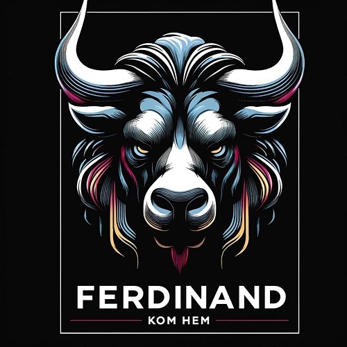 Kom hem Ferdinand