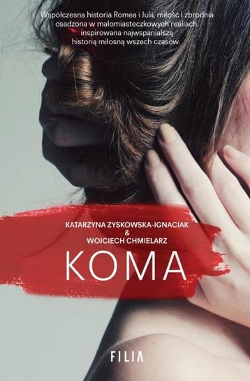 Koma Zyskowska-Ignaciak Katarzyna, Chmielarz Wojciech