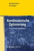 Kombinatorische Optimierung Korte Bernhard, Vygen Jens