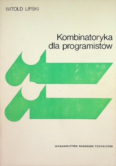 Kombinatoryka dla programistów Lipski Witold