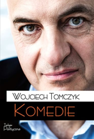 Komedie Tomczyk Wojciech