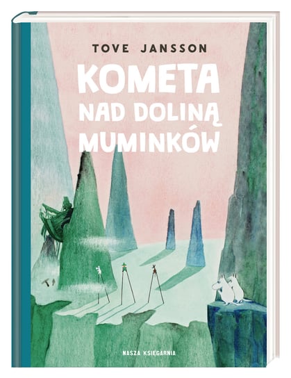Kometa nad Doliną Muminków Jansson Tove