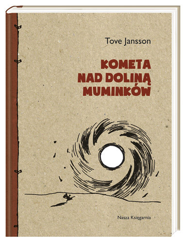 Kometa nad Doliną Muminków Jansson Tove