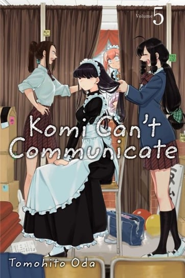 Komi Can't Communicate. Volume 5 Tomohito Oda