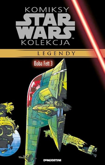 Komiksy Star Wars Kolekcja. Boba Fett 3 Tom 62 De Agostini Publishing Italia S.p.A.