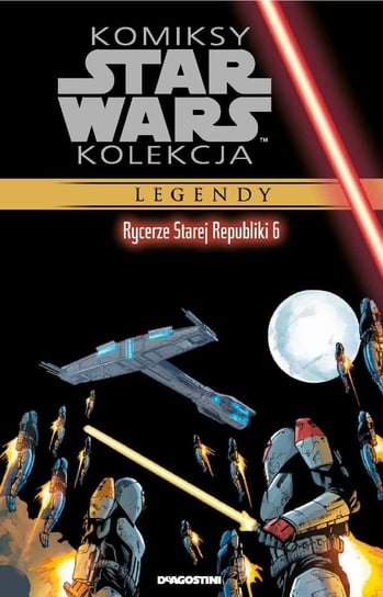 Komiksy Star Wars Kolekcja. Rycerze Starej Republiki 6 Tom 18 De Agostini Publishing Italia S.p.A.