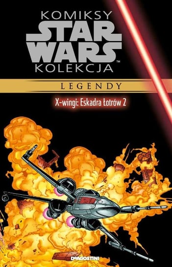 Komiksy Star Wars Kolekcja. X-wingi: Eskadra Łotrów 2 Tom 56 De Agostini Publishing Italia S.p.A.