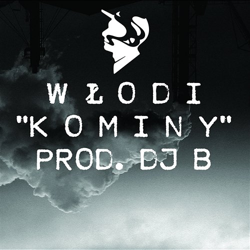 Kominy (prod. DJ B) Włodi