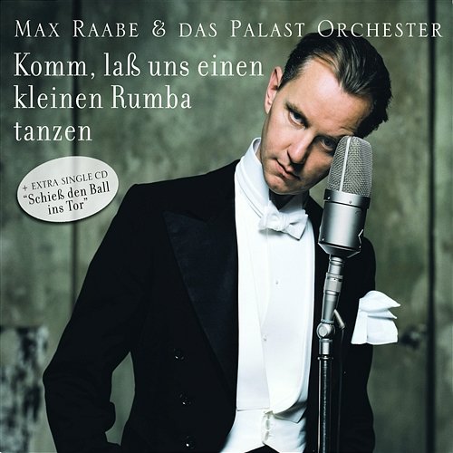 Heartaches Max Raabe & Das Palast Orchester