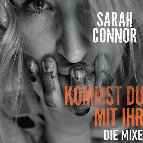 Kommst Du mit ihr Sarah Connor