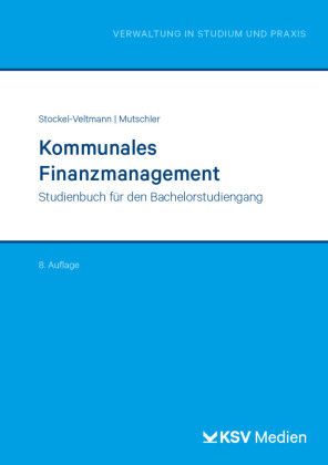 Kommunales Finanzmanagement Kommunal- und Schul-Verlag