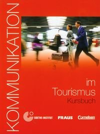 Kommunikation im Tourismus Kursbuch z płytą CD Levy-Hillerich Dorothea
