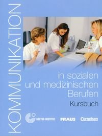 Kommunikation in soz. un.d med Berufen Kursbuch + CD Levy-Hillerich Dorothea