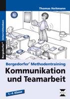 Kommunikation und Teamarbeit Heitmann Thomas