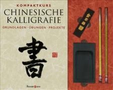 Kompaktkurs Chinesische Kalligrafie Pautner Norbert