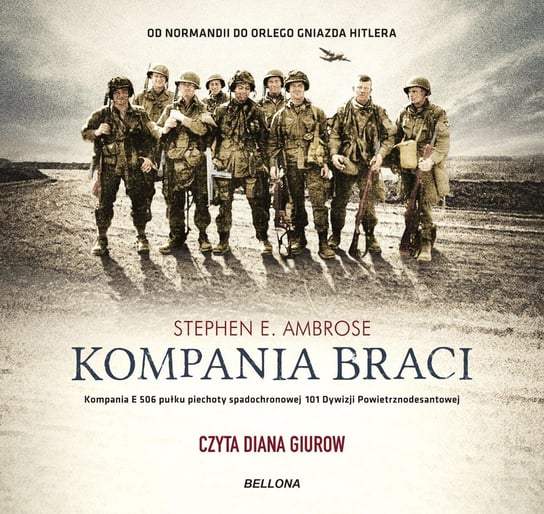 Kompania braci - audiobook Ambrose Stephen E.