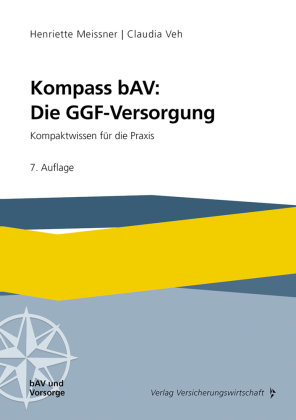 Kompass bAV: Die GGF-Versorgung VVW GmbH