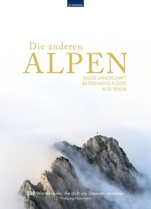 KOMPASS Bildband Die anderen Alpen Kompass