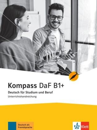 Kompass DaF B1+ Klett Sprachen Gmbh