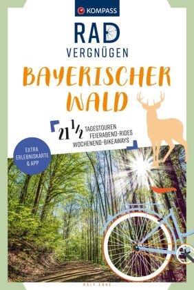 KOMPASS Radvergnügen Bayerischer Wald Kompass