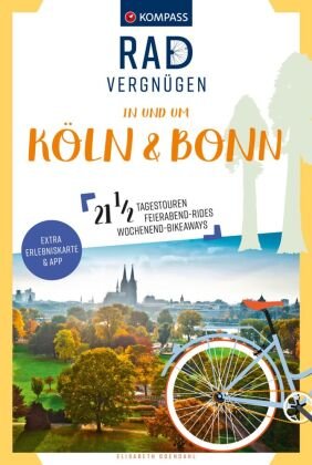 KOMPASS Radvergnügen in und um Köln & Bonn Kompass