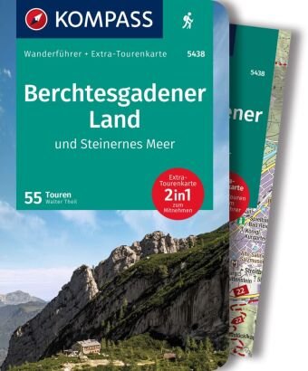 KOMPASS Wanderführer Berchtesgadener Land und Steinernes Meer, 55 Touren Kompass