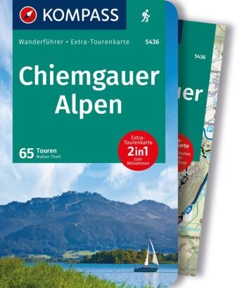 KOMPASS Wanderführer Chiemgauer Alpen, 65 Touren Kompass