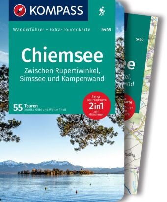 KOMPASS Wanderführer Chiemsee, Zwischen Rupertiwinkel, Simssee und Kampenwand, 55 Touren Kompass