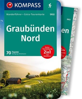 KOMPASS Wanderführer Graubünden Nord, 70 Touren Kompass