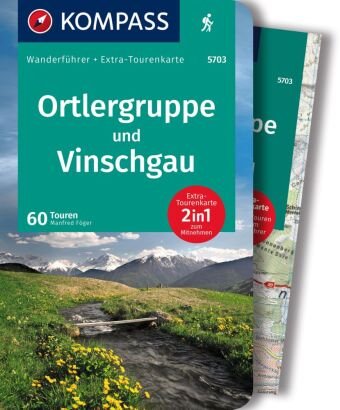 KOMPASS Wanderführer Ortlergruppe und Vinschgau, 60 Touren Kompass