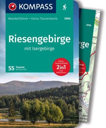 KOMPASS Wanderführer Riesengebirge mit Isergebirge, 55 Touren Kompass