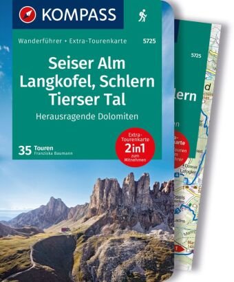 KOMPASS Wanderführer Seiser Alm, Langkofel, Schlern, Tierser Tal - Herausragende Dolomiten, 35 Touren Kompass