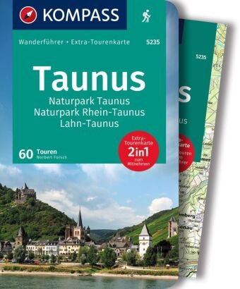 KOMPASS Wanderführer Taunus, Naturpark Taunus, Naturpark Rhein-Taunus, Lahn-Taunus, 60 Touren Kompass