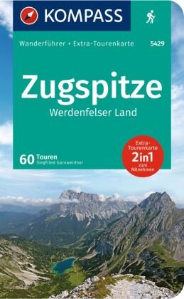 KOMPASS Wanderführer Zugspitze, Werdenfelser Land, 60 Touren Kompass